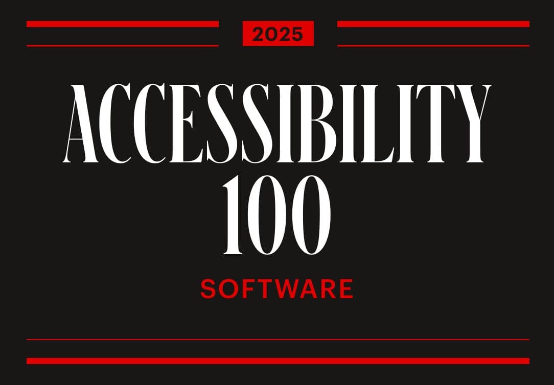 Black background with bold white text reading “Accessibility 100,” red “2025” label above, and “Software” in red below, framed by decorative horizontal red lines.